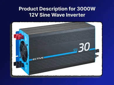 product description writing for 3000w 12v sine wave inverter