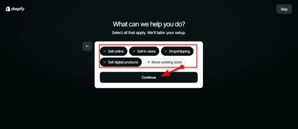 Select Your Store Preference and Hit Continue