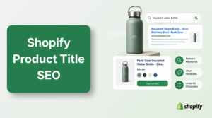 Featured Image of Shopify Product Title SEO